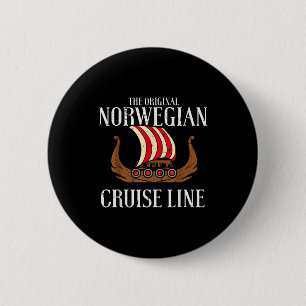 Viking Original Norwegian Cruise Line Funny Men Wo 2 Inch Round Button