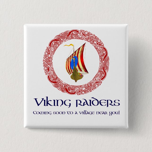 Viking raiders 2 inch square button (Front)