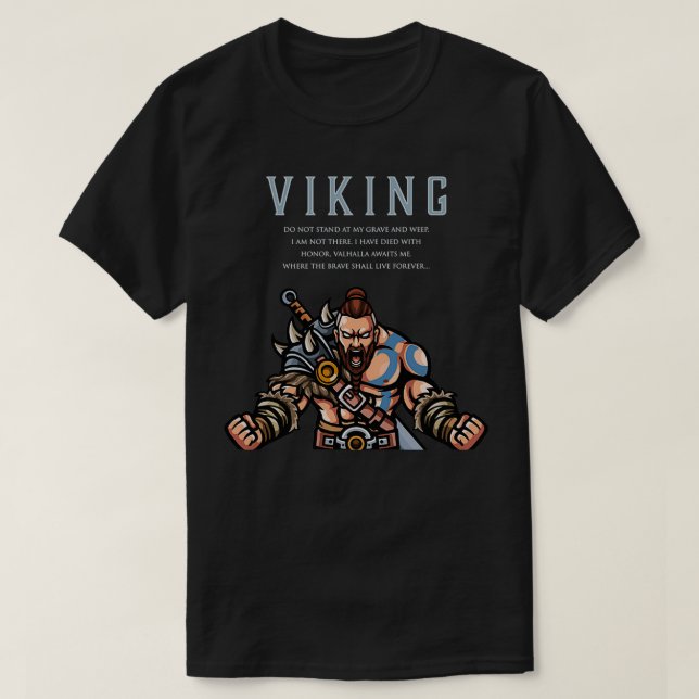 Viking Warrior Valhalla Awaits Me Where the Brave  T-Shirt (Design Front)