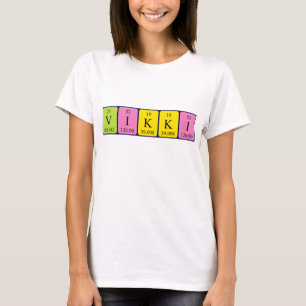 Vikki periodic table name shirt