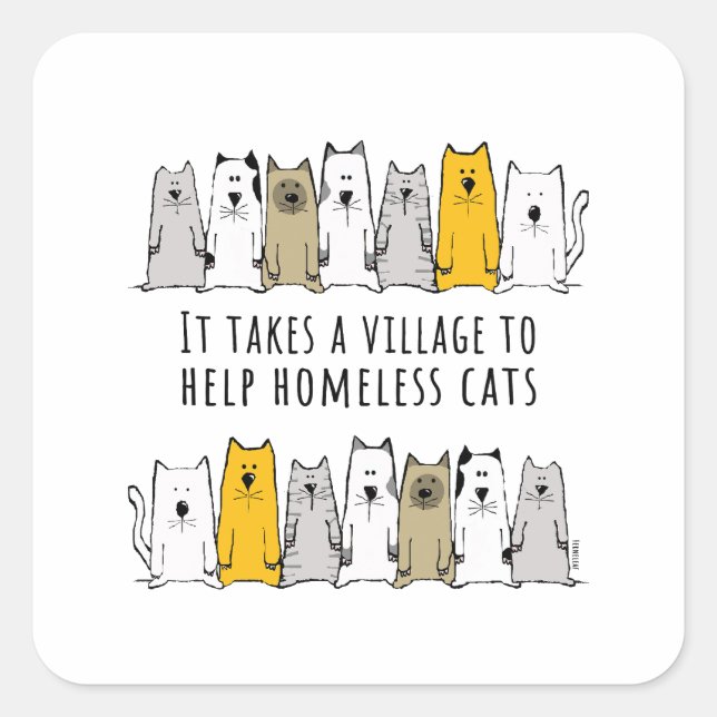 Village Help Homeless Cat Rescue Square Sticker (Front)