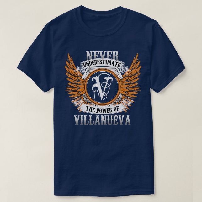 Villanueva Name Shirt Never Underestimate The Powe (Design Front)
