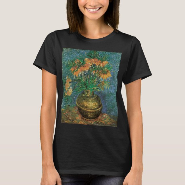Vincent van Gogh - Fritillaries in a Copper Vase T-Shirt (Front)