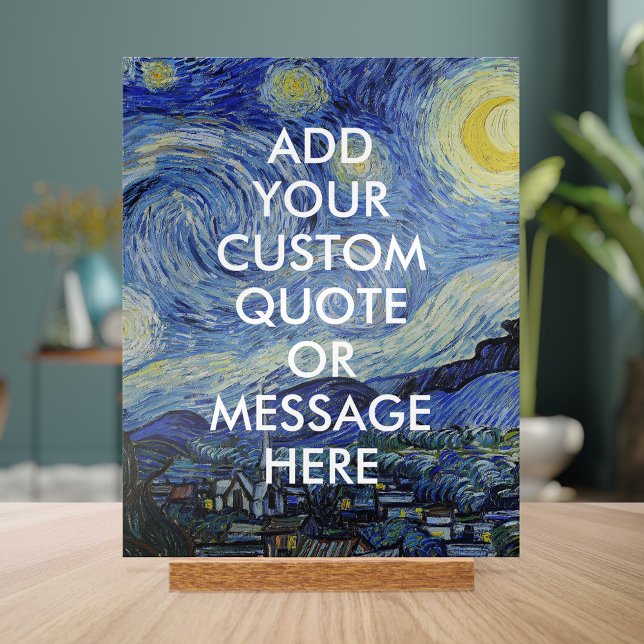 Vincent Van Gogh Starry Night Custom Quote Acrylic Sign (Creator Uploaded)