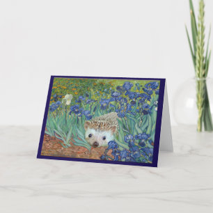 Vincent van Hog's "Irises and Also a Hedgehog." Card