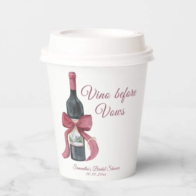 Vino before vows Bridal Shower Paper Cups (Front)