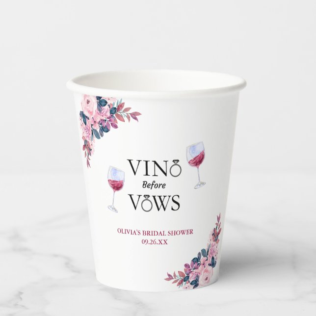 Vino Before Vows Floral Winery Bridal Shower  Paper Cups (Front)