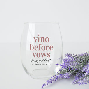 Vino Before Vows Wine Country Bachelorette Party Stemless Wine Glass