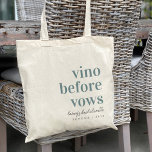 Vino Before Vows Wine Country Bachelorette Party Tote Bag<br><div class="desc">Welcome friends to your wine country bachelorette weekend with these chic and modern personalized tote bags. Design features "vino before vows" in dusty blue classic serif lettering with your event or occasion name beneath in handwritten cursive script. Personalize with the location name and/or the year beneath.</div>