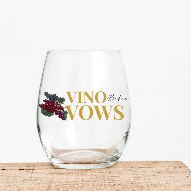 Vino before vows WIne Tasting bridal shower Stemless Wine Glass (Creator Uploaded)