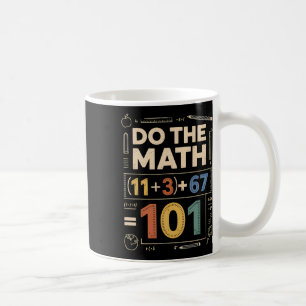 Vintage 100 Days School Math Equation Do The Math Coffee Mug