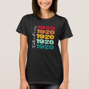 Vintage 103rd Birthday Fabulous 1920 Birthday Wome T-Shirt