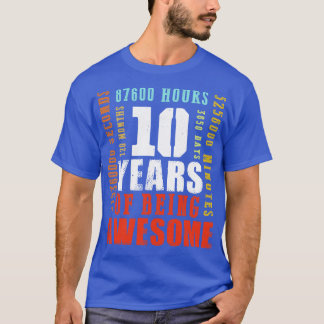 Vintage 10 Years Of Being Awesome Birthday T-Shirt