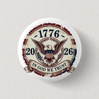 Vintage 1776 Eagle Badge Patriotic 1 Inch Round Button