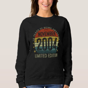 Vintage 18th Birthday November 2004 18 Years Old Sweatshirt