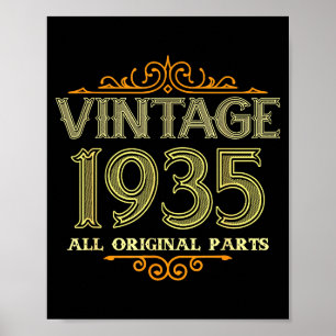 Vintage 1935 Funny 91 Years Old Men And Women 91th Poster