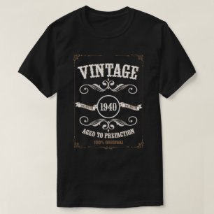 Vintage 1940 – Aged to Perfection Birthday T-Shirt