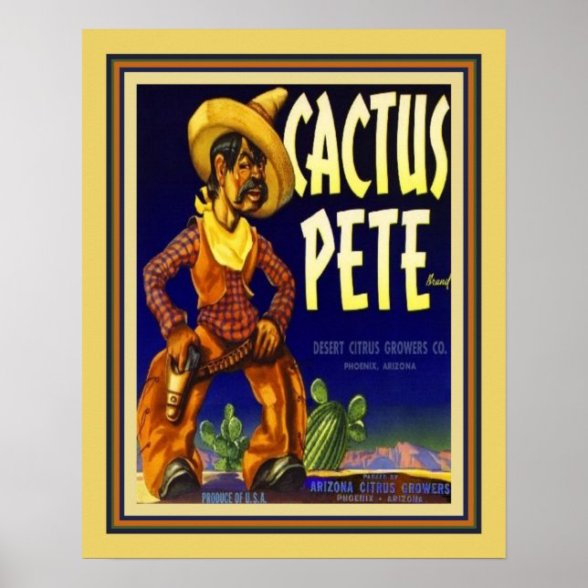 Vintage, 1940's Cactus Pete Citrus Label Poster (Front)