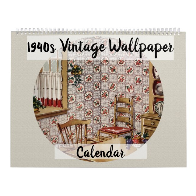 Vintage 1940s Mid Century Home Wallpaper Design Calendar (Cover)