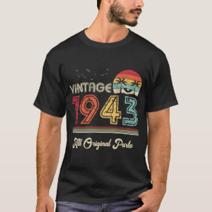 Vintage 1943 All Original Parts 80th Birthday T-Shirt