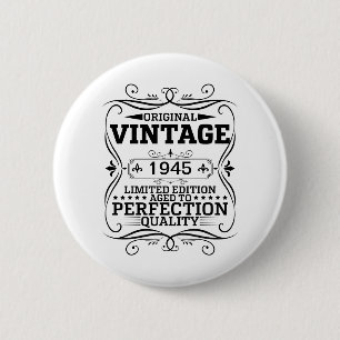 Vintage 1945 80th Birthday Aged To Perfection 2 Inch Round Button