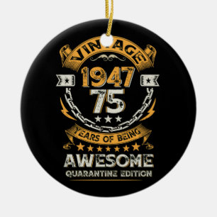 Vintage 1947 75th Birthday 75 Years Old Ceramic Ornament