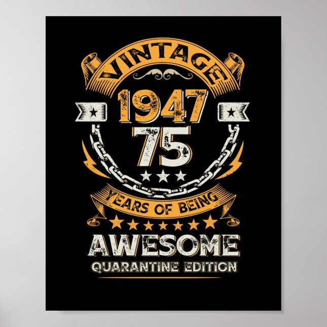 Vintage 1947 75th Birthday 75 Years Old Poster (Front)