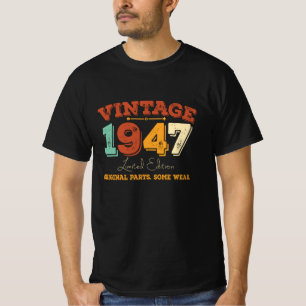 Vintage 1947 Original Parts Funny Birthday Gift T-Shirt