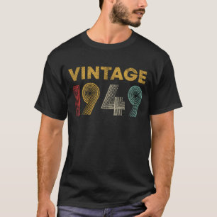 Vintage 1949 72nd Birthday Gift 72 Years Old T-Shirt