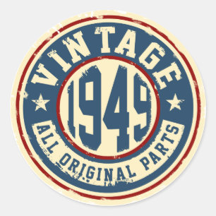 Vintage 1949 All Original Parts Classic Round Sticker