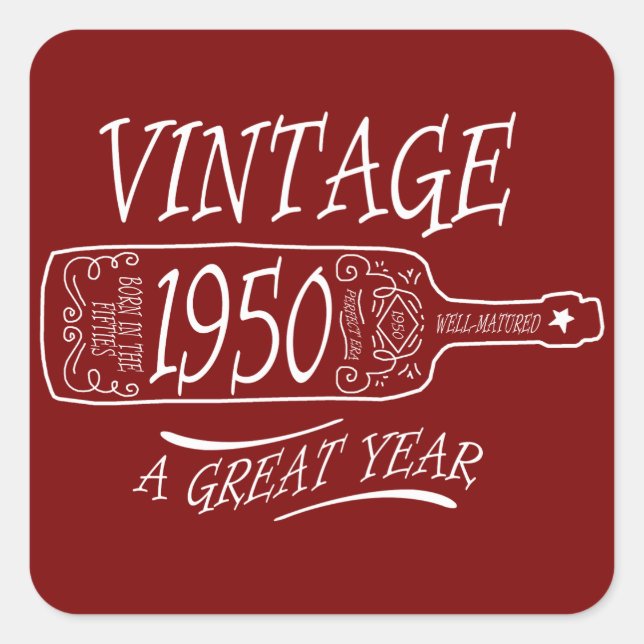 Vintage 1950 A Great Year Square Sticker (Front)