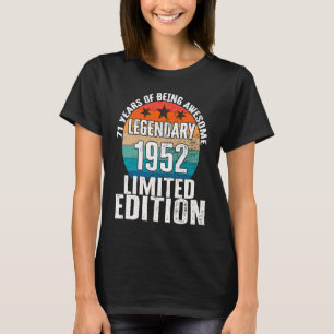 Vintage 1952 Legendary Limited Edition 71 Year Old T-Shirt