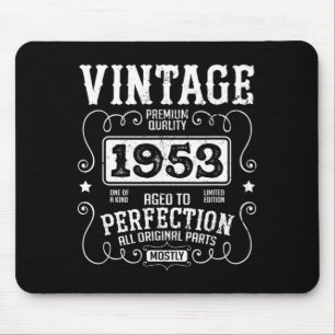 Vintage 1953 Funny Birth Year Birthday Sarcastic Mouse Pad
