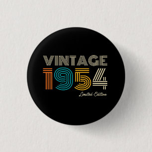 Vintage 1954 Limited Edition 70th Birthday Button