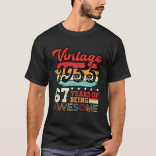 Vintage 1955 67Th Birthday Legend Bday 67 Year Old T-Shirt