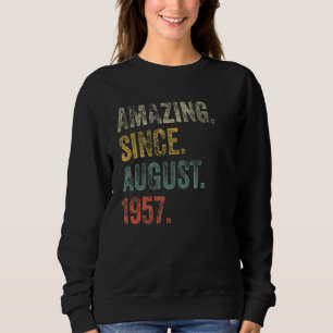 Vintage 1957 65th Birthday Amazing Since August 19 Sweatshirt