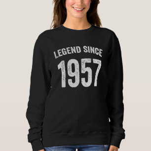 Vintage 1957 65th Birthday Idea For Legend Since 1 Sweatshirt