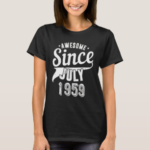 Vintage 1959 Awesome Since July Happy My 63th Birt T-Shirt