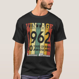 Vintage 1962 60 Years Of Being Awesome 60Th Birthd T-Shirt