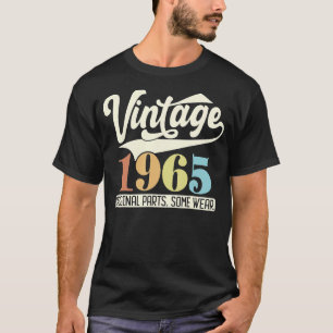 Vintage 1965 Original Parts Some Wear Retro 58th B T-Shirt