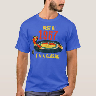 Vintage 1967 Birthday Best Of 1967 Im A Classic Vi T-Shirt
