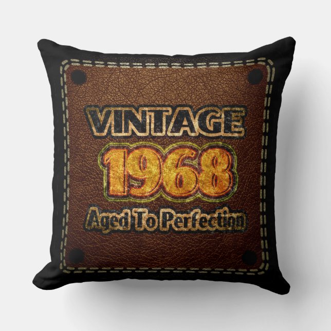 Vintage 1968 - Aged To Perfection Throw Pillow (Front)