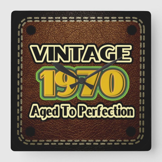 Vintage 1970 - Aged To Perfection Square Wall Clock (Front)