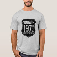 Vintage 1971 aged to perfection t shirt for men