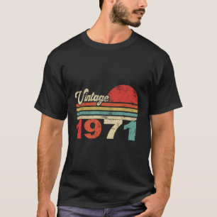 Vintage 1971 Birth Year 52Th Birthday Made In 1971 T-Shirt