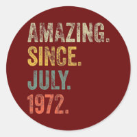 Vintage 1972 50th Birthday Amazing Since July