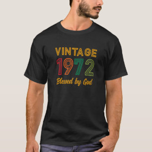Vintage 1972 Blessed By God 50th Birthday Christia T-Shirt