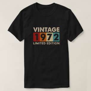 Vintage 1972 Limited Edition, birthday tshirts