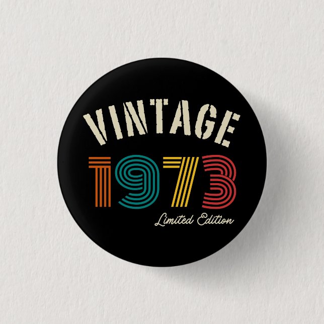 Vintage 1973 51st Birthday 1 Inch Round Button (Front)
