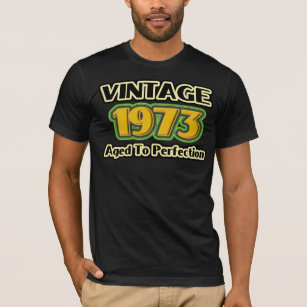 Vintage 1973 - Aged To Perfection T-Shirt